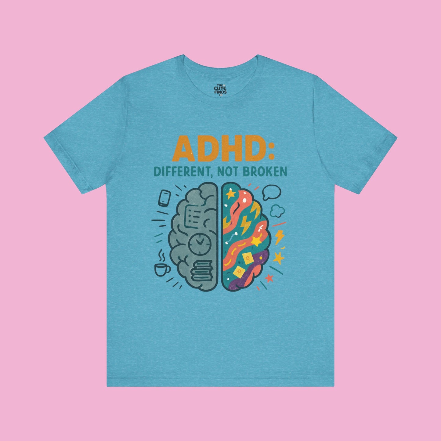 ADHD: Different, Not Broken - Color Brain Graphic Tee