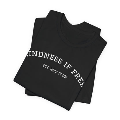 KINDNESS IS FREE Varsity Arch Tee | Unisex Softstyle | Multiple Colors 💭