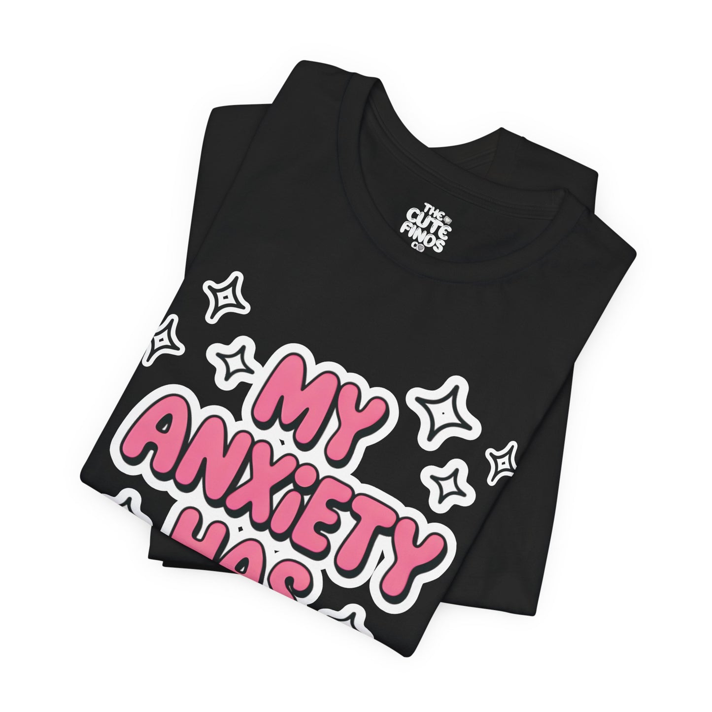 MY ANXIETY HAS ANXIETY Tee 💖✨ Pink Bubble Letters - Unisex | Teens & Adults