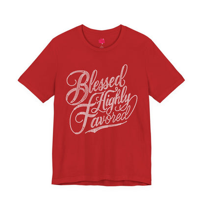 Highly Blessed Graphic Tee | Faithful, Modern & Cute 💖