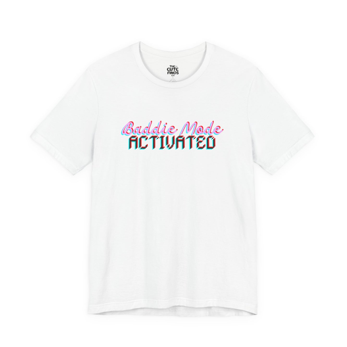 Baddie Mode Activated Graphic Tee - Modern Script + Block Type