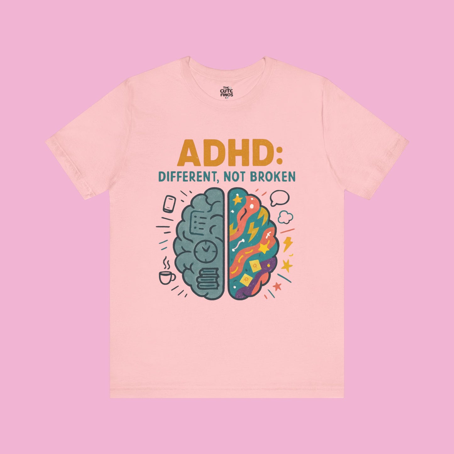 ADHD: Different, Not Broken - Color Brain Graphic Tee