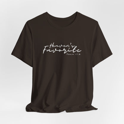 Heaven’s Favorite | Psalm 17:8 | Unisex Faith Tee (Red, Black, Mauve, Mauve Heather, Dark Gray Heather, Brown)