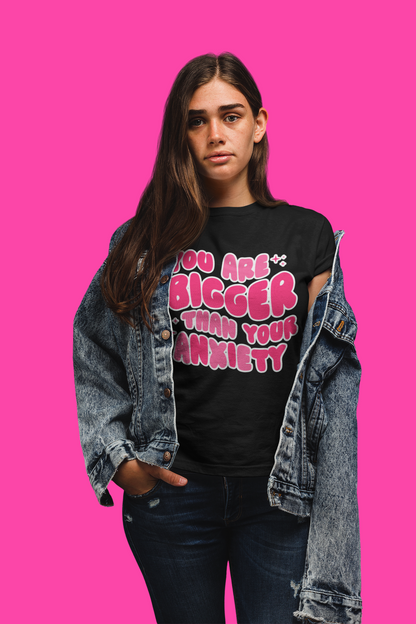 You Are Bigger Than Your Anxiety Tee 💖✨ | Pink Bubble Letters