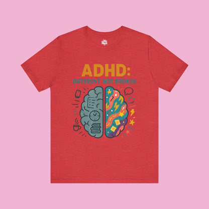 ADHD: Different, Not Broken - Color Brain Graphic Tee