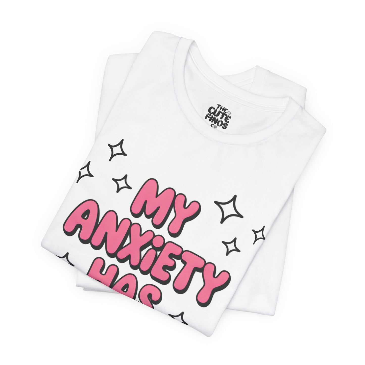 MY ANXIETY HAS ANXIETY Tee 💖✨ Pink Bubble Letters - Unisex | Teens & Adults