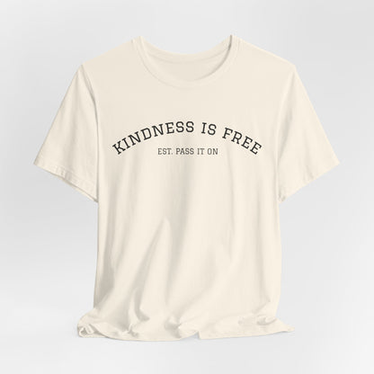 KINDNESS IS FREE Varsity Arch Tee | Unisex Softstyle | Multiple Colors 💭