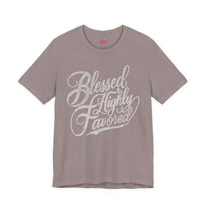 Highly Blessed Graphic Tee | Faithful, Modern & Cute 💖